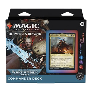 Universes Beyond: Warhammer 40,000: "The Ruinous Powers" Commander Deck